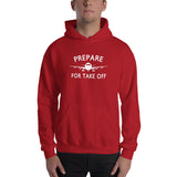 Prepare for Take off Men Hooded Sweatshirt