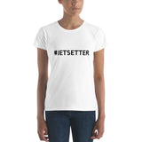 #JETSETTER Woman T-Shirt
