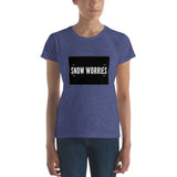 Snow Worries Women's T-Shirt