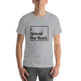 i travel for food Men T-Shirt