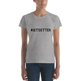 #JETSETTER Woman T-Shirt