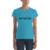#JETSETTER Woman T-Shirt